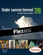 Flexbog, Under samme himmel 7/8, Elev