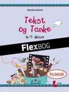Øjne på dansk, Tekst og Tanke, 6.-7.kl.