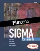 Sigma for niende, Elev af Anette Christensen, Benny Syberg og Henry Schultz