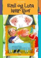 Lydret PS, Emil og Luna laver sjov