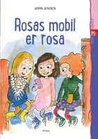 Rosas mobil er rosa af Jørn Jensen