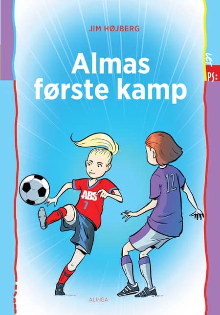 Almas første kamp af Jim Højberg
