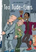 PS, Teo Tudefjæs