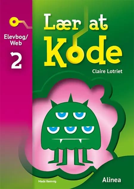 Lær at kode 2 af Claire Lotriet