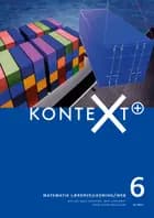 Kontext+ 6. Lærervejledning