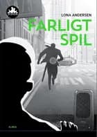 Farligt spil af Lona Andersen