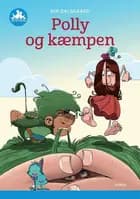 Polly og kæmpen af Kim Dalsgaard