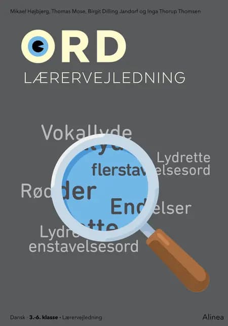 Ord. Lærervejledning af Birgit Dilling Jandorf