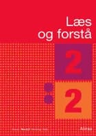 Læs og forstå 2, 2 af Anton Nielsen, Lavra Enevoldsen og Cecilie Bogh
