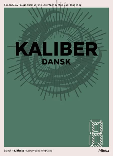 Kaliber 8, Lærervejledning/Web af Mike Juel Taagehøj