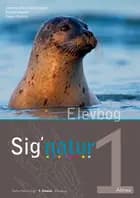 Sig'natur 1, Elevbog af Caroline-Marie Vandt Madsen og Katrine Hulgard