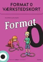 Format 0, Værkstedskort af Janus Madsen, Alice Darville og Leane Camille Denise Rasmussen