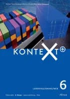 KonteXt+ 6, Lærervejledning/Web af Bent Lindhardt, Rikke Saron Dalsgaard og Michael Wahl Andersen