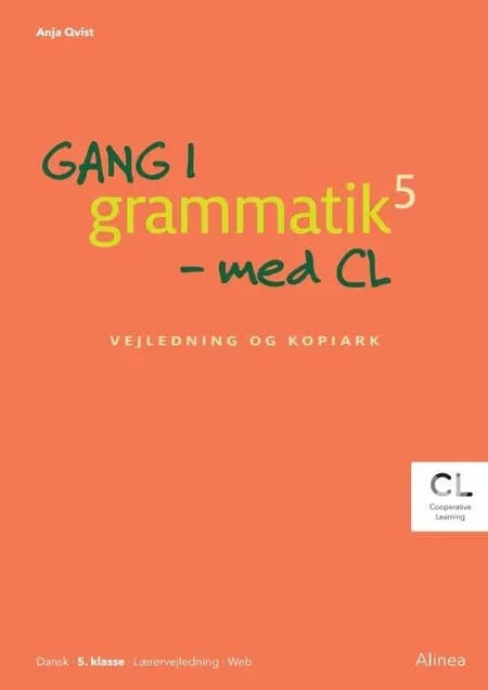 Gang i grammatik - med CL af Anja Rosa Qvist