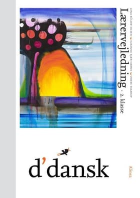 d´dansk, Lærervejledning, 2.kl. af Vibeke Skaarup