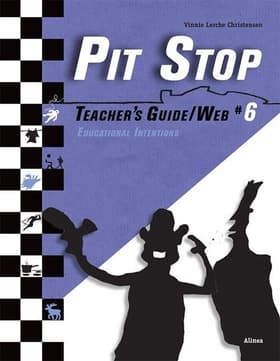 Pit Stop #6, Teacher´s Guide/Web af Vinnie Lerche Christensen