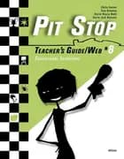 Pit Stop #8, Teacher´s Guide/Web