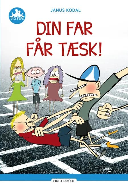 Din far får tæsk!, Blå Læseklub af Janus Kodal