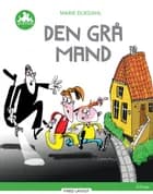 Den grå mand, Grøn Læseklub af Marie Duedahl