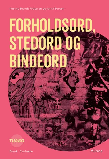 Turbo, Forholdsord, stedord og bindeord af Anna Boesen
