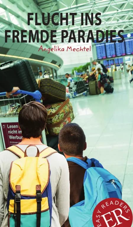 Flucht ins fremde Paradies, ER C af Angelika Mechtel