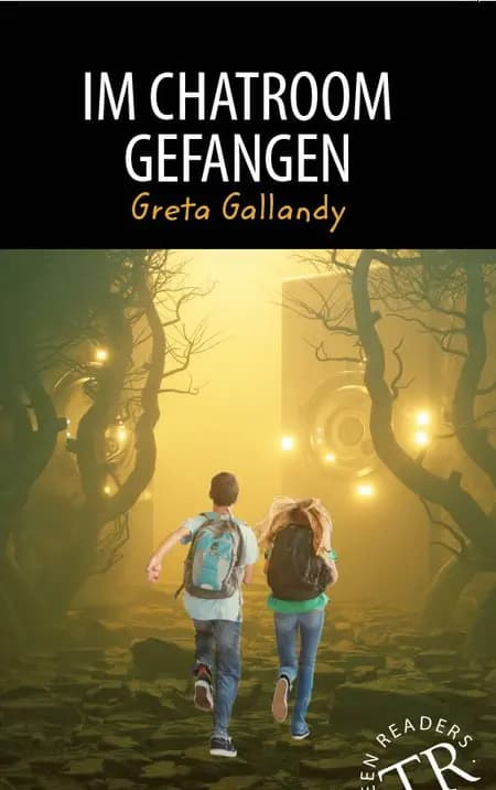 Im Chatroom gefangen, TR 1 af Greta Gallandy-Jakobsen