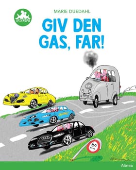 Giv den gas, far! af Marie Duedahl