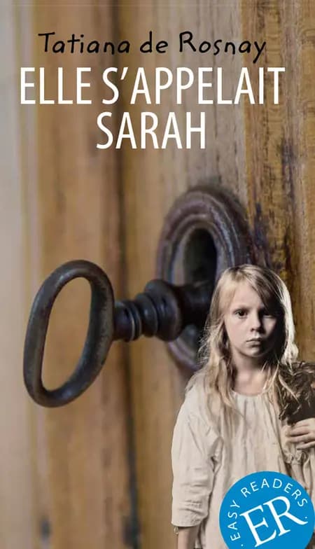 Elle s'appelait Sarah, ER B af Tatiana de Rosnay