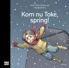 Kom nu Toke, spring! af Cato Thau-Jensen