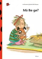 Den første læsning 0. kl. Lydret fri læsning, Må Bø gø?