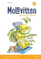 Molevitten, 2. kl., Bogen om ord og sætninger, Elevhæfte/Web af Pernille Frost