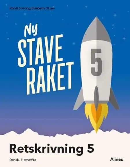 Ny Staveraket, Fase 5, Retskrivning 5 af Elsebeth Otzen
