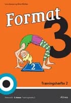 Format 3, Træningshæfte 2 af Janus Madsen og Nina Winther Arnt