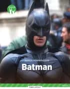 Batman, Grøn Fagklub af Søren Elmerdahl Hemmingsen