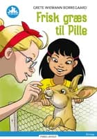 Frisk græs til Pille, Blå Læseklub