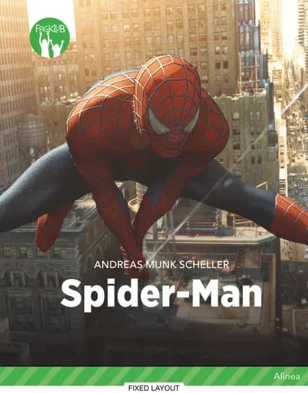 Spider-Man, Grøn Fagklub af Andreas Munk Scheller