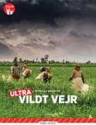 Fagklub, Ultra, Vildt vejr