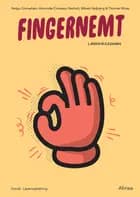 Fingernemt Lærervejledning af Mikael Højbjerg, Thomas Mose og Helga Conradsen