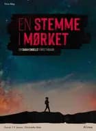 En stemme i mørket