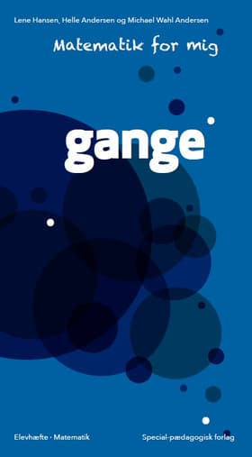 Matematik for mig, Gange af Lene Hansen