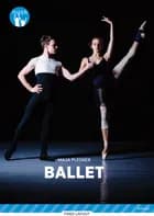 Ballet, Blå Fagklub af Maja Plesner