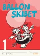 Ballonskibet 1, 5 stk.