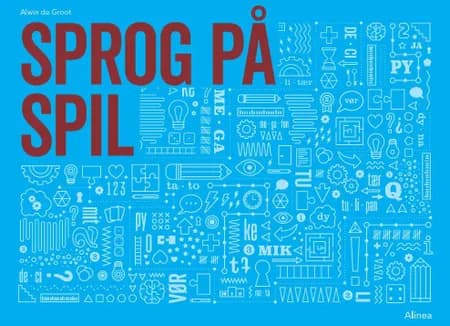 Sprog på spil af Alwin de Groot