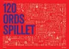 120 ords spillet af Lars Christian Huge