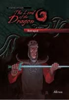 The Lord of the Dragon 9. Betrayed af Josefine Ottesen