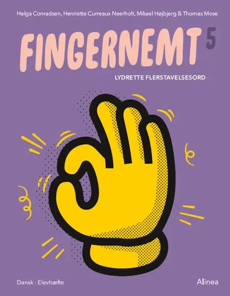 Fingernemt 5, Lydrette flerstavelsesord af Thomas Mose