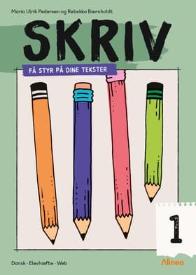 Skriv 1, Få styr på dine tekster af Rebekka Bærnholdt