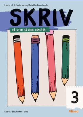 Skriv 3, Få styr på dine tekster af Rebekka Bærnholdt
