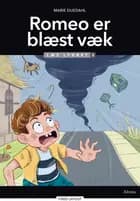 Romeo er blæst væk, Læs Lydret 3