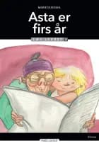 Asta er firs år, Læs lydret 3 af Marie Duedahl